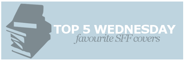 T5W | Favourite SFF Cover&nbsp;Art