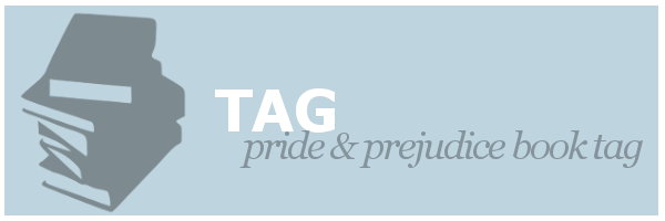 Tag | Pride and Prejudice Book Tag