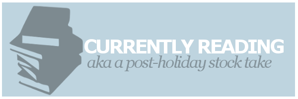 Currently Reading | 11th September&nbsp;2017