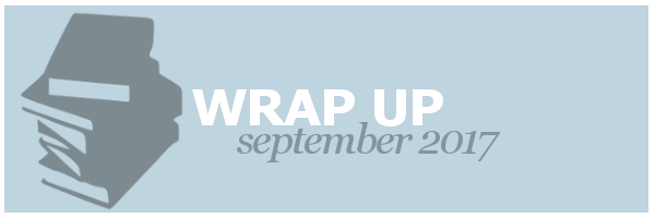 September 2017 | Wrap Up