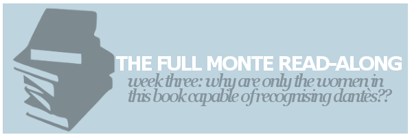 The Full Monte Readalong | Week&nbsp;Three