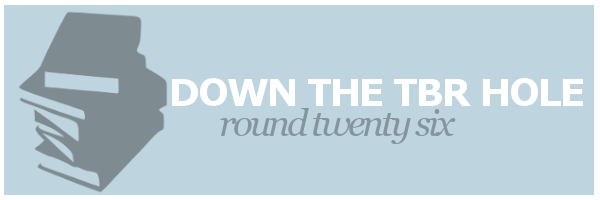 Down the TBR Hole&nbsp;#26