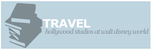 Travel | Hollywood Studios at Walt Disney&nbsp;World