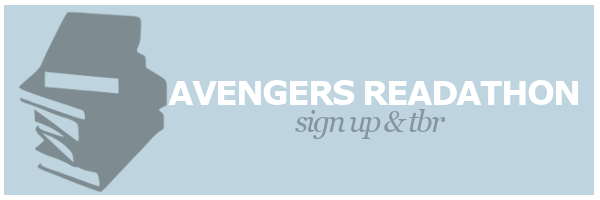 Avengers Readathon 2019 | (Belated) Sign Up &&nbsp;TBR