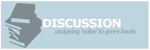 Discussion | Assigning ‘value’ to genre&nbsp;books
