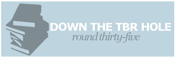 Down the TBR Hole&nbsp;#35