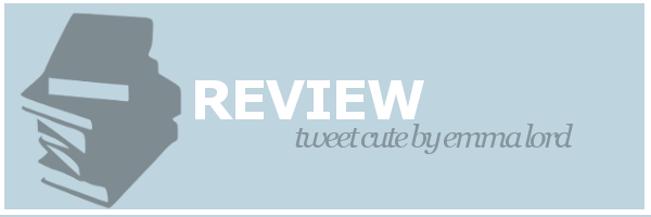 Review | Tweet Cute by Emma Lord [Blog&nbsp;Tour]
